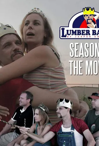 Lumber Baron: Season Two - The Movie 