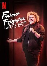 Fortune Feimster: Sweet & Salty 