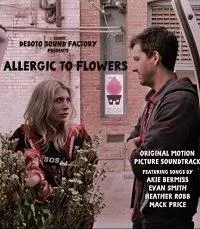 Allergic to Flowers 