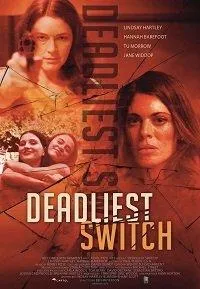 Deadly Daughter Switch 