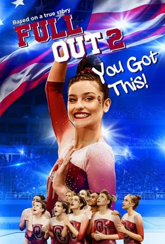 Full Out 2: You Got This! 