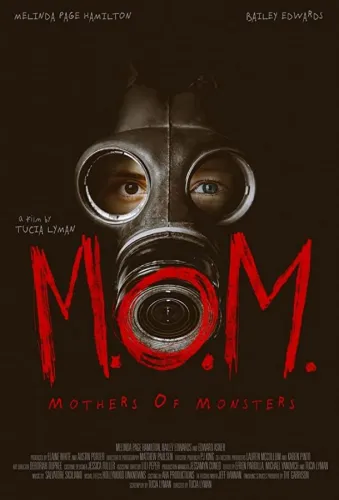 M.O.M.: Mothers of Monsters 