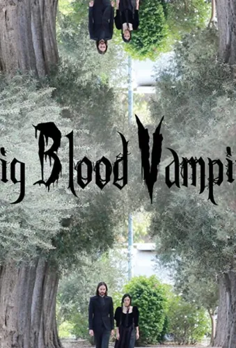 Pig Blood Vampire 