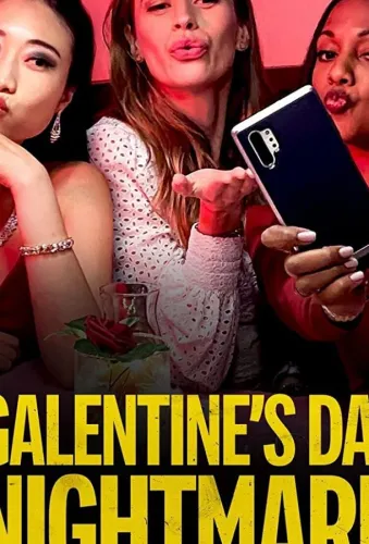 Galentine's Day Nightmare 