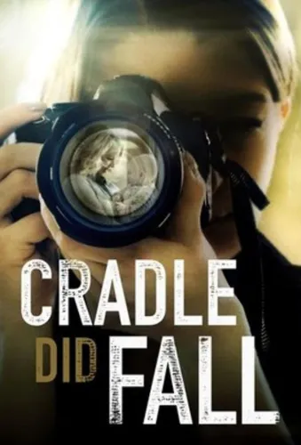 Cradle Did Fall 