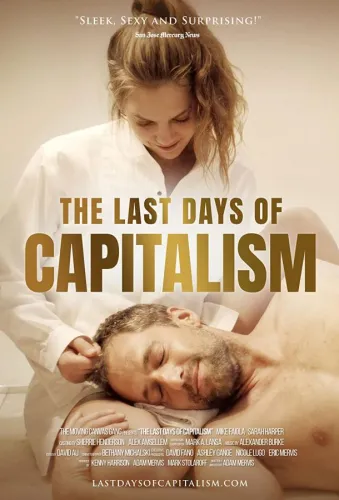 The Last Days of Capitalism 