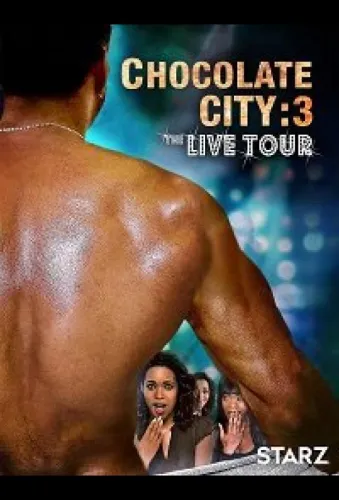 Chocolate City 3: Live Tour