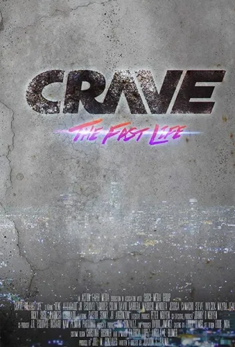 Crave: The Fast Life 